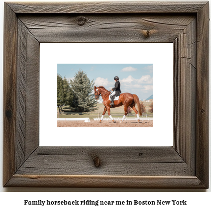 family horseback riding near me in Boston, New York